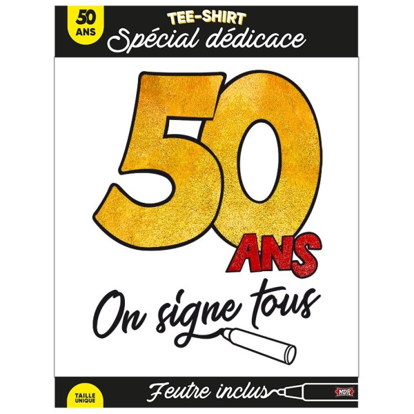 TEE SHIRT ON SIGNE S2/50ANS