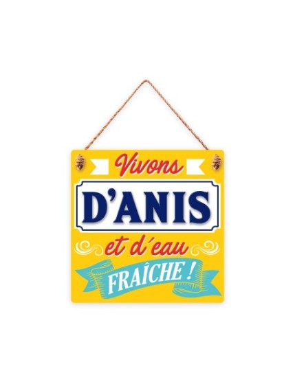 Plaque Bois Vivons D Anis 20X20 Faites La Fête Plaque