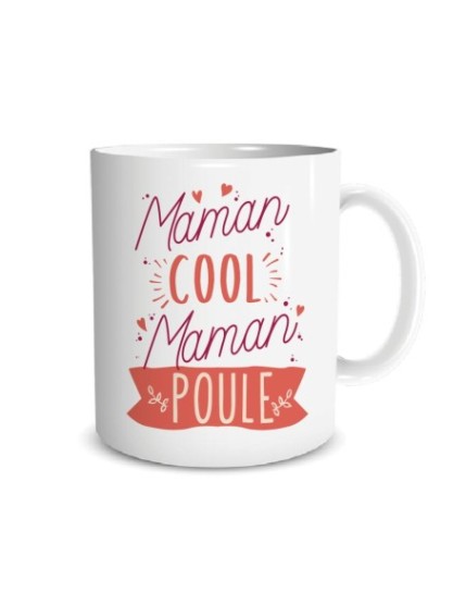 Mug Maman Cool Maman Poule Faites La Fête Mug