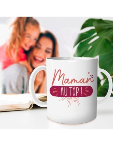 Mug Maman Au Top Faites La Fête Mug