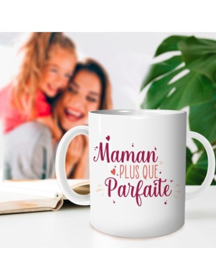 Mug Maman Plus Que Parfaite Faites La Fête Mug