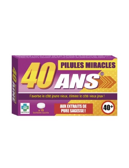 Pilules Miracles 40 Ans Faites La Fête Pilule