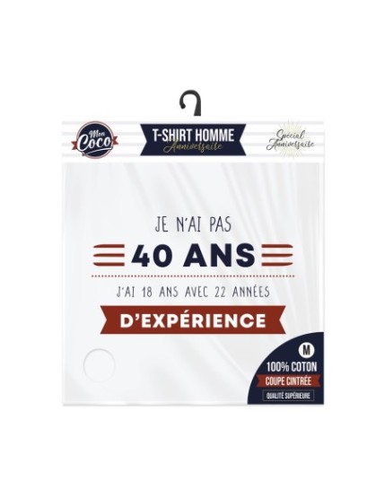 T Shirt 40Ans D Experience Taille M Faites La Fête T shirt