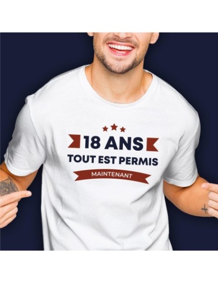 T Shirt 18Ans Tout Est Permis Taille L Faites La Fête T shirt