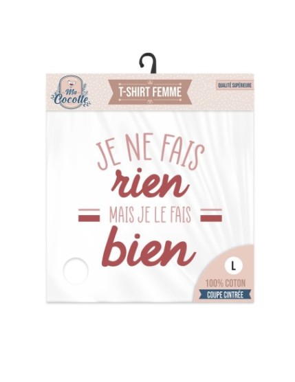 T Shirt Cocotteje Ne Fais Rien Taille L Faites La Fête T shirt