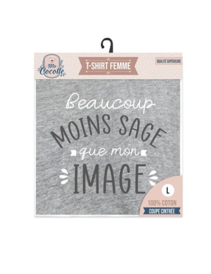 T Shirt Cocotte Moins Sage Taille L Faites La Fête T shirt