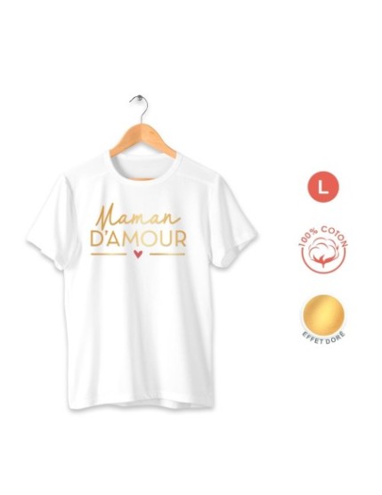 T Shirt Maman D Amour Taille L Faites La Fête T shirt