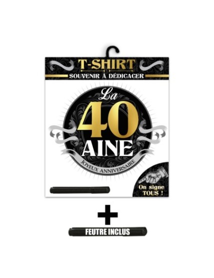 T Shirt Anniv 40 Aine Homme Faites La Fête T shirt